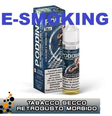 Poddino 30ml liquido Il Santone dello Svapo gusto tabacco VAPORART 2 - E-Smoking di Fiacco Marco 