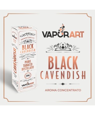 BLACK CAVENDISH PURO TABACCO DISTILLATO AROMA SCOMPOSTO 20 ML VAPORART+ Glicerina 30ml