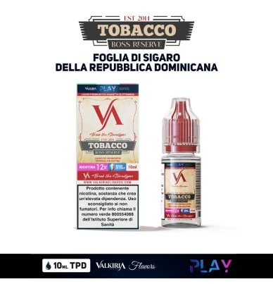 BOSS RESERVE TOBACCO PLAY LIQUIDO PRONTO NICOTINA 10 ML VALKIRIA 1 - E-Smoking di Fiacco Marco 