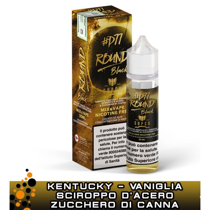 ROUND BLACK D77 MIX&VAPE 30 ML SUPER FLAVOR