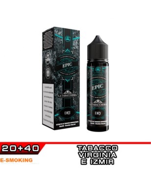EPIC AROMA 20 ML DRY LA TABACCHERIA & GALACTIKA