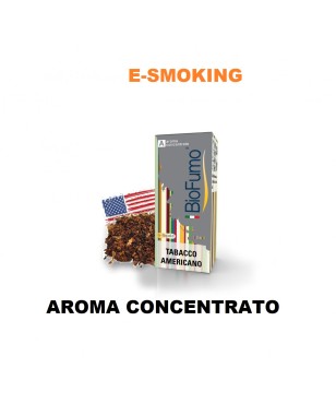 TABACCO AMERICANO AROMA CONCENTRATO 10ML BIOFUMO