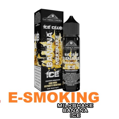 ICE CLUB BANANA MILKSHAKE ICE AROMA SHOT 20 ML LA TABACCHERIA