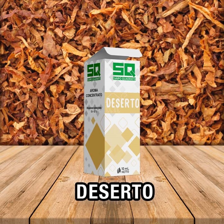 DESERTO AROMA CONCENTRATO 10 ML I TABACCOSI SVAPOQUADRATO