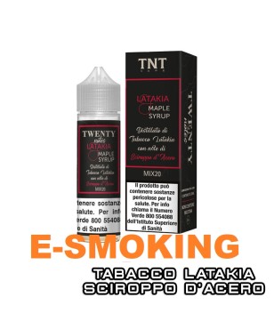 LATAKIA MAPLE SYRUP TWENTY NOTES MIX&VAPE 20 ML TNT VAPE