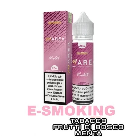 VIOLET MAREA AROMA 20 ML DREAMODS MENTA FRUTTI DI BOSCO TABACCO TOSTATO