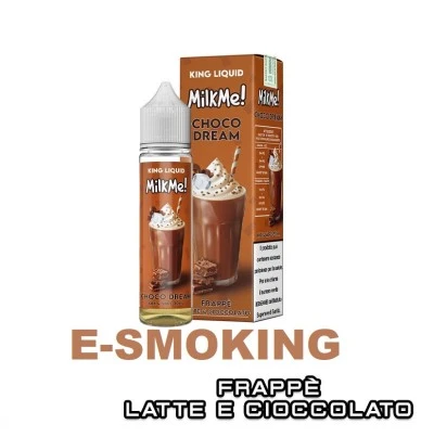 MILK ME! CHOCO DREAM MIX&VAPE 20 ML KING KING LIQUID 1 - E-Smoking di Fiacco Marco 