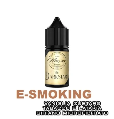 THE DARKSTARD AROMA CONCENTRATO 10ML NEXOS VANIGLIA CREMA PASTICCERA TABACCO LATAKIA SIRIANO To Be Pharma 1 - E-Smoking di Fiacc
