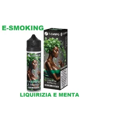 T-Svapo NAOMI Liquirizia e Menta Mix & Vape 20 40 Aroma Scomposto 60ml T-SVAPO 1 - E-Smoking di Fiacco Marco 