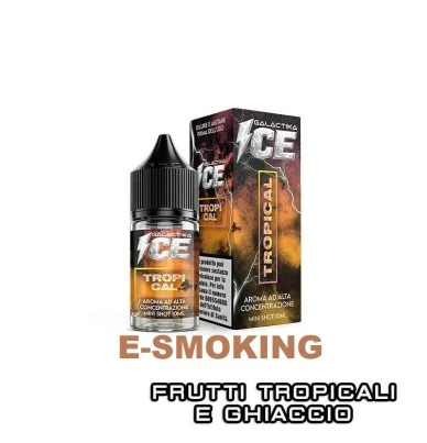 TROPICAL ICE Aroma Mini Shot 10 ml in 30 ml GALACTIKA ICE Frutti Tropicali Ghiaccio GALACTIKA 1 - E-Smoking di Fiacco Marco 