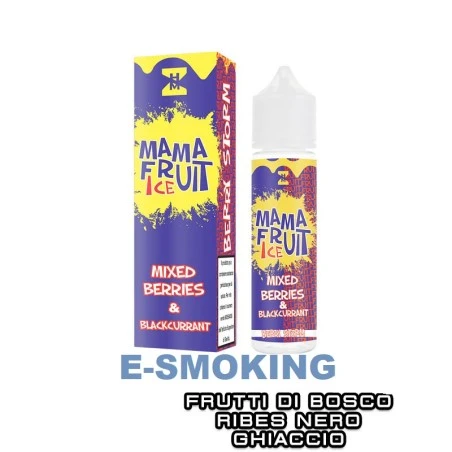 BERRY STORM Mama Fruit Aroma Shot 20ml HISTORY MOD Frutti di Bosco Ribes Nero Ice HISTORY MOD 1 - E-Smoking di Fiacco Marco 