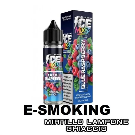 BLUE RASPBERRY – Aroma Shot 10ml in 60ml | Galactika Ice Mixed GALACTIKA 1 - E-Smoking di Fiacco Marco 
