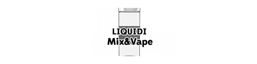 Liquidi Mix&Vape 30/60ml – Ampia Scelta di Gusti per Sigaretta Elettronica | E-Smoking